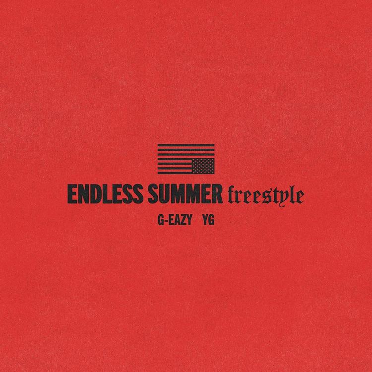 G-Eazy – Endless Summer Freestyle (feat. YG)