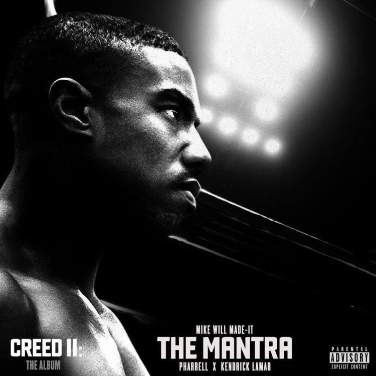 Mike WiLL Made It – The Mantra (feat. Kendrick Lamar & Pharrell)