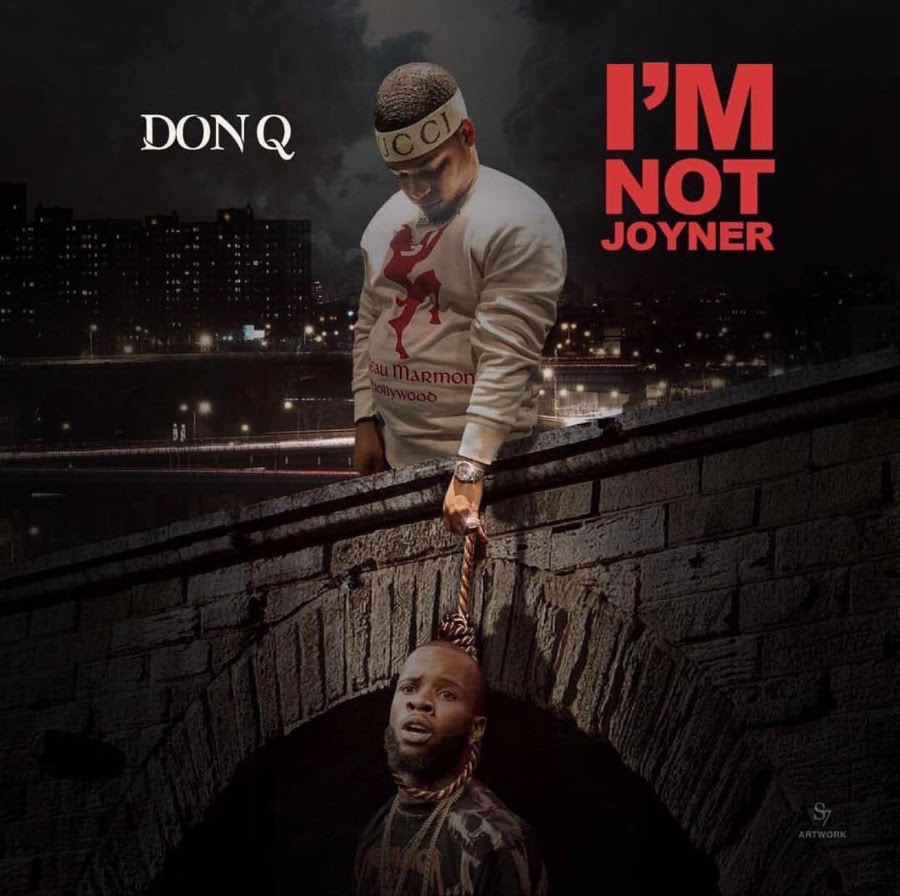 Don Q - I’m Not Joyner (Tory Lane Diss)