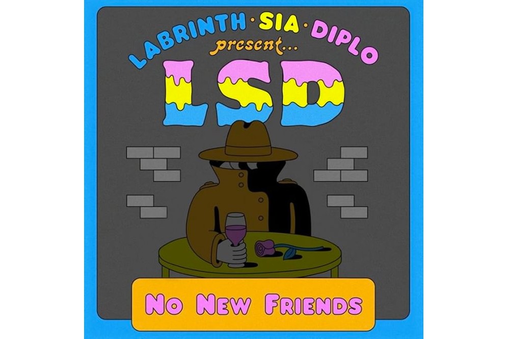 LSD - No New Friends