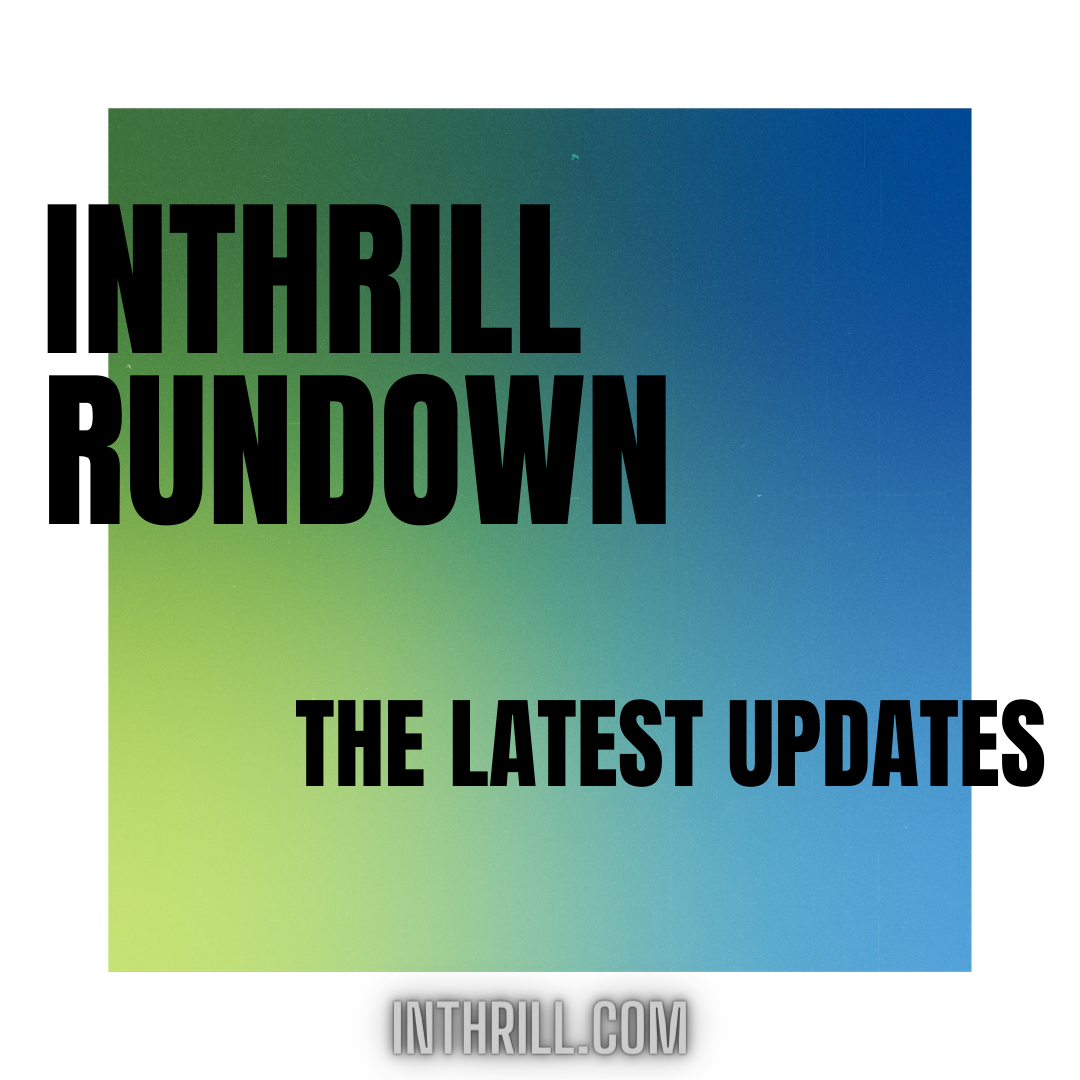 inThrill Rundown