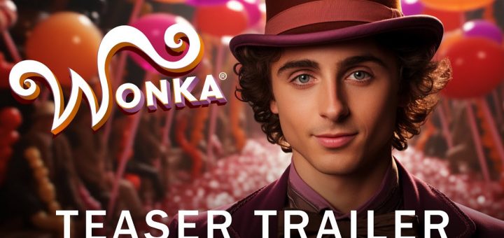 Wonka 2023 Trailer