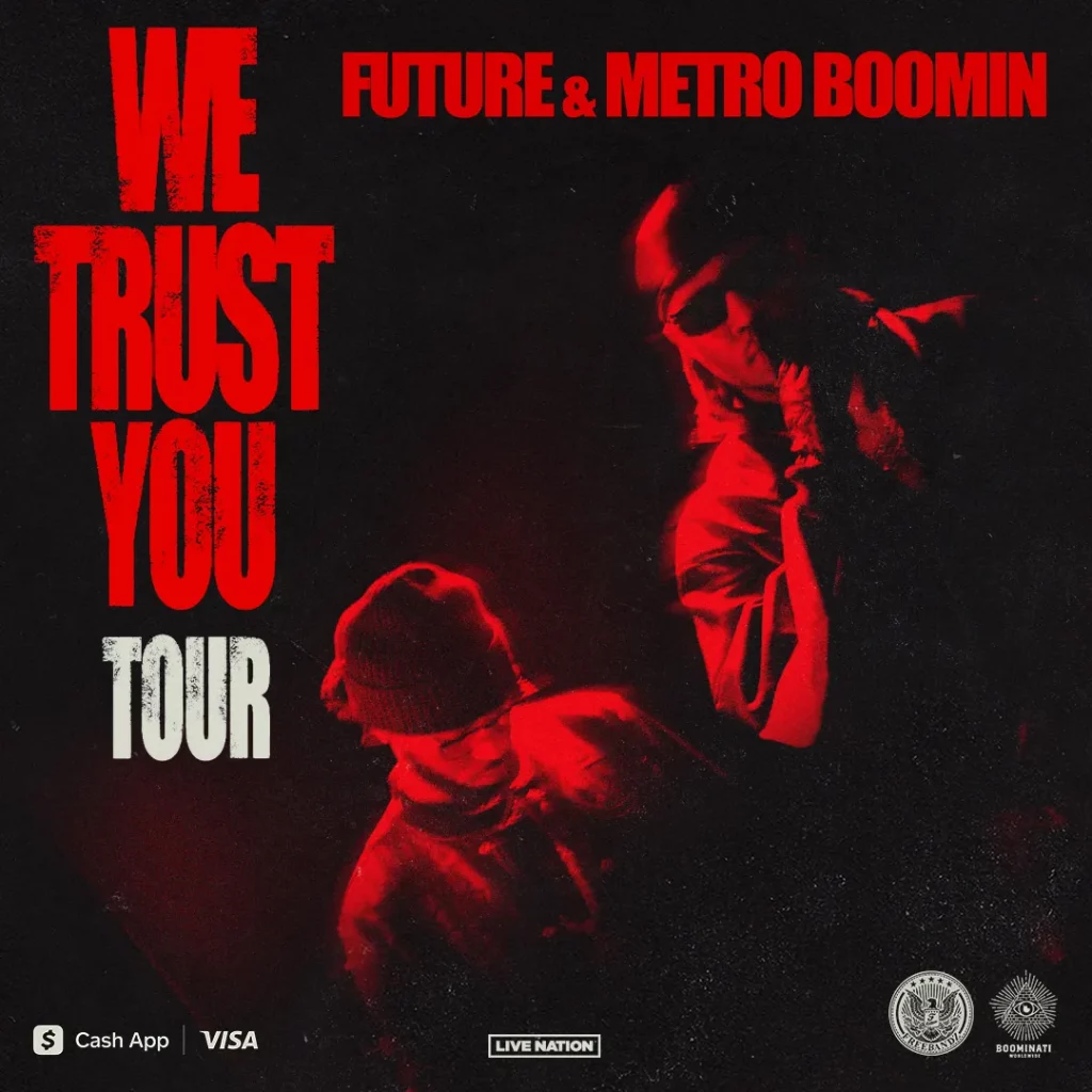 Metro Boomin and Future Tour