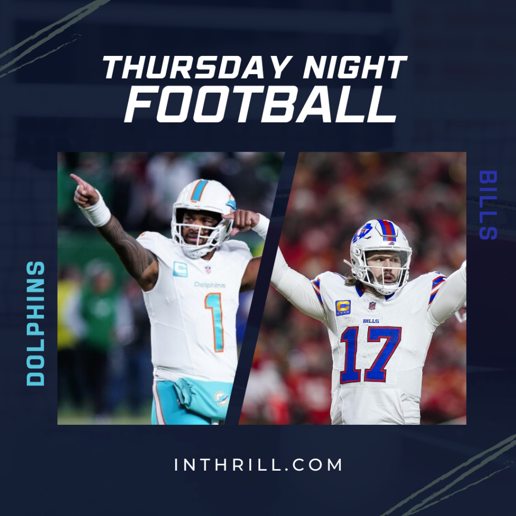 Dolphins vs Bills Thursday Night Football