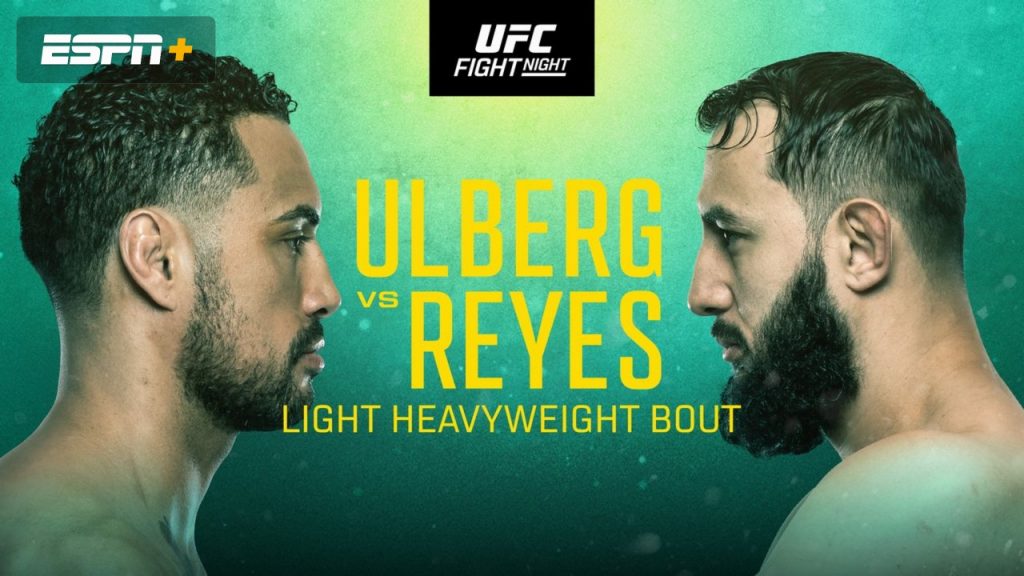 Fight Night Ulberg vs Reyes UFC