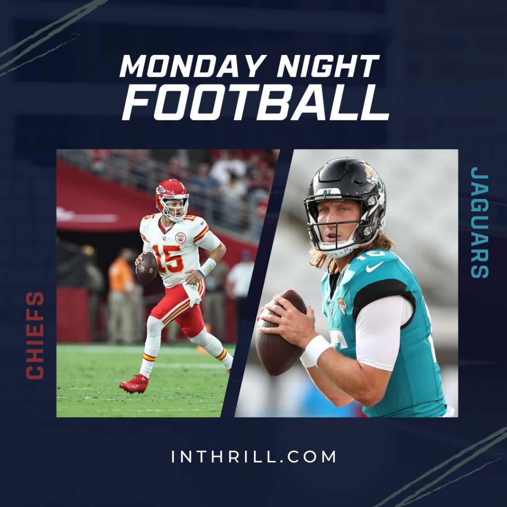 Monday Night Football Chiefs vs Jaguars