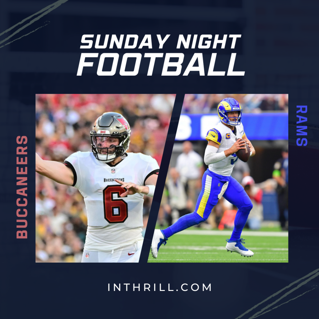 Bucs vs Rams Sunday Night Football