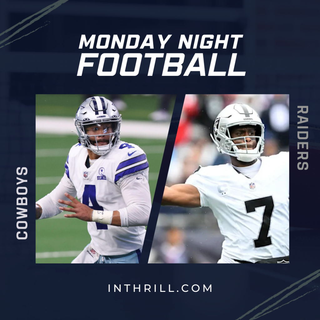 Monday Night Football: Cowboys vs Raiders