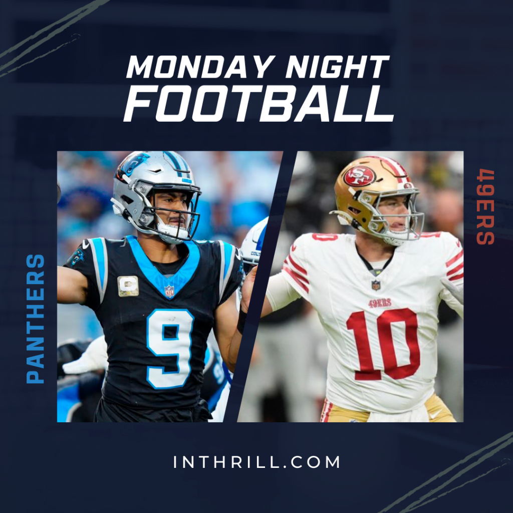 Monday Night Football Week 12 Panthers vs 49ers