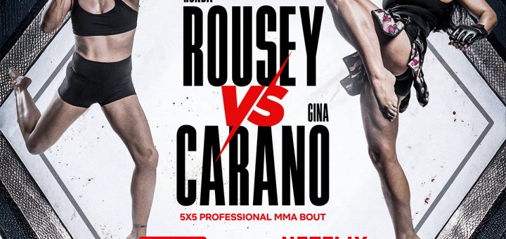 Rousey vs Carano Netflix MMA Fight