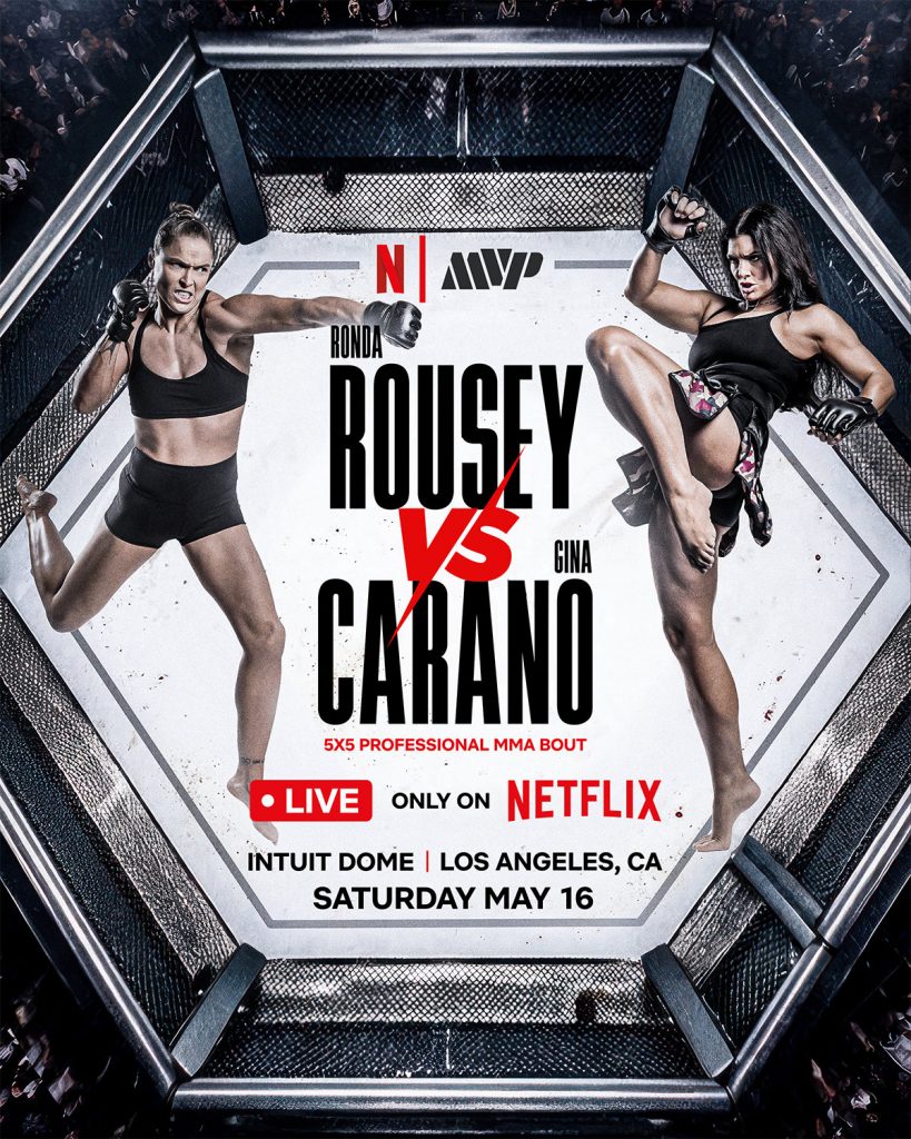 Rousey vs Carano Netflix MMA Fight